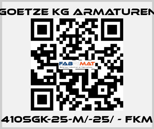 410sGK-25-m/-25/ - FKM Goetze KG Armaturen