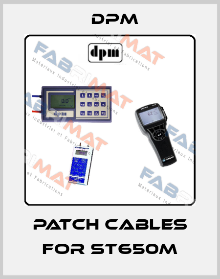 patch cables for ST650M Dpm