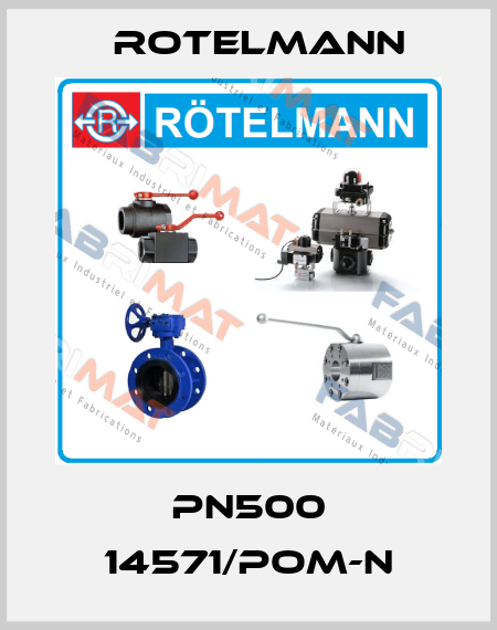  PN500 14571/POM-N Rotelmann
