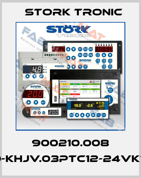 900210.008 ST710-KHJV.03PTC12-24VK1K2K3 Stork tronic