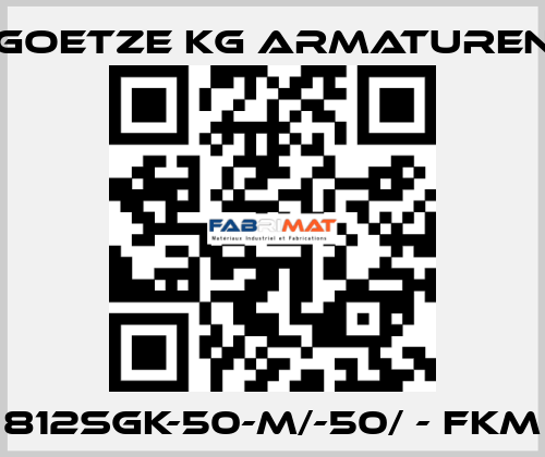 812sGK-50-m/-50/ - FKM Goetze KG Armaturen