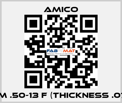 ASM .50-13 F (thickness .070") AMICO