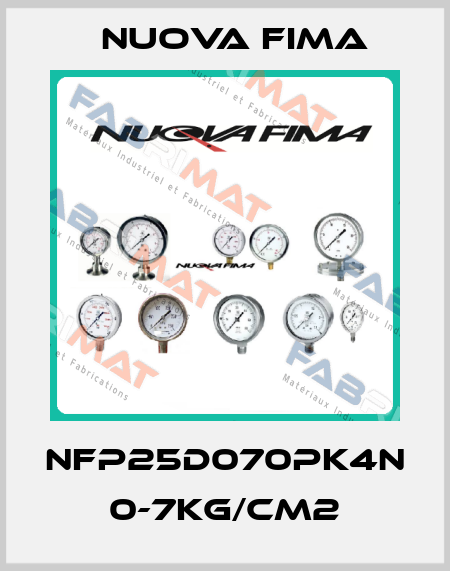 NFP25D070PK4N 0-7KG/CM2 Nuova Fima