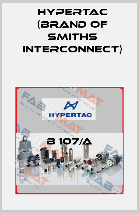 B 107/A Hypertac (brand of Smiths Interconnect)