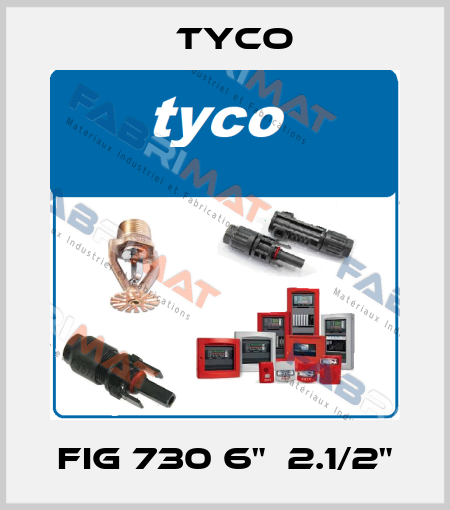 FIG 730 6"х2.1/2" TYCO