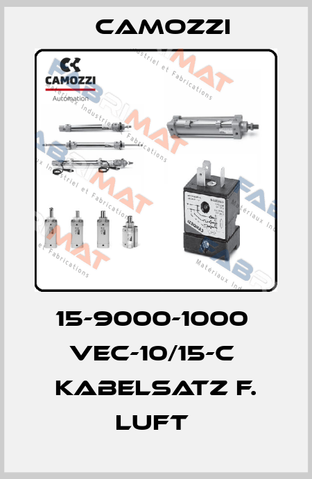 15-9000-1000  VEC-10/15-C  KABELSATZ F. LUFT  Camozzi