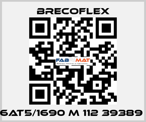  6AT5/1690 M 112 39389  Brecoflex