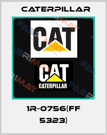 1R-0756(FF 5323) Caterpillar