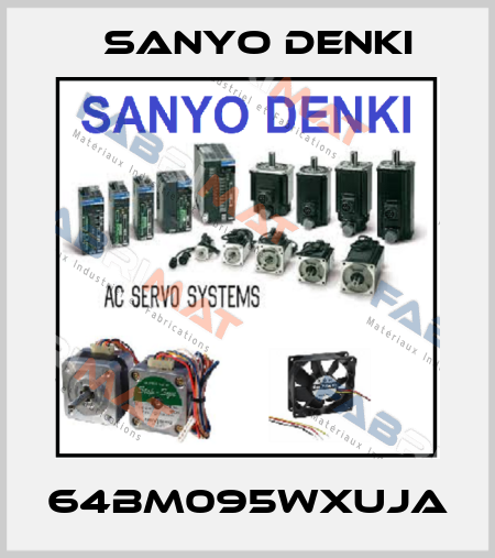 64BM095WXUJA Sanyo Denki