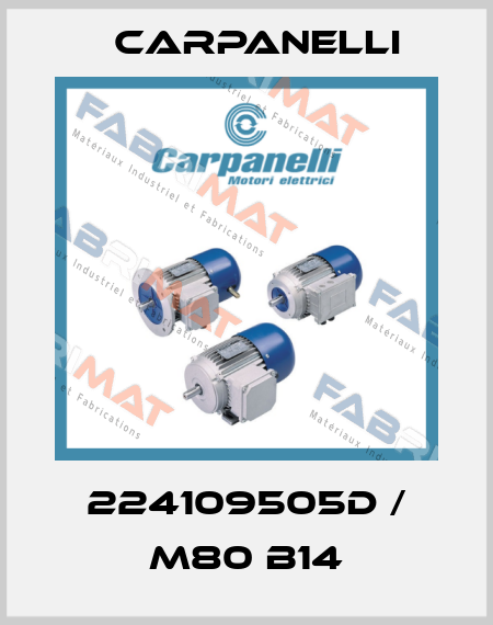 224109505D / M80 B14 Carpanelli