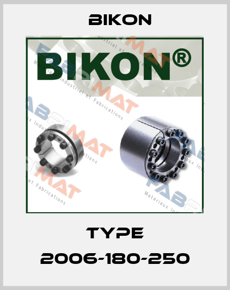 Type 2006-180-250 Bikon