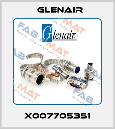 X007705351 Glenair