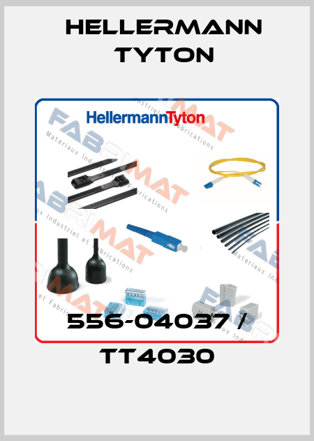 556-04037 / TT4030 Hellermann Tyton