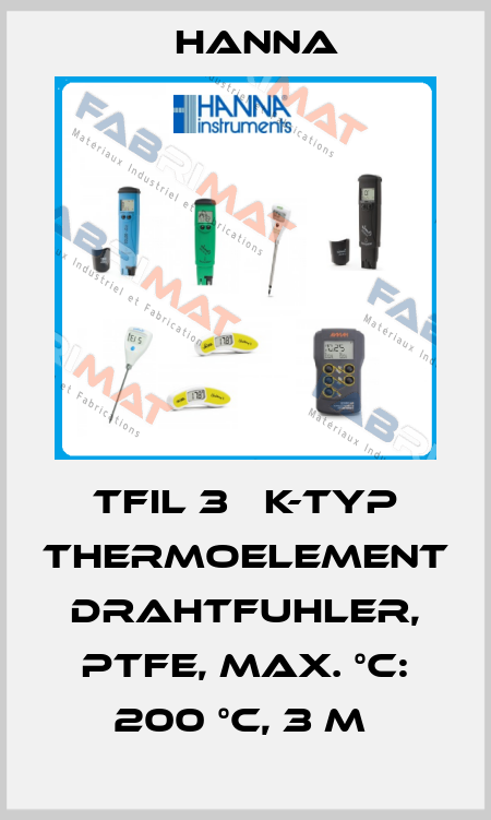 TFIL 3   K-TYP THERMOELEMENT DRAHTFUHLER, PTFE, MAX. °C: 200 °C, 3 M  Hanna