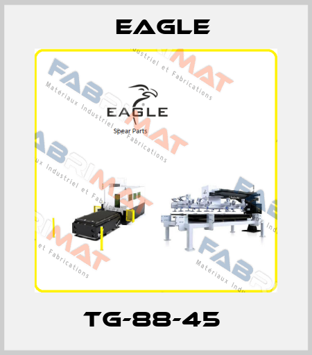 TG-88-45  EAGLE