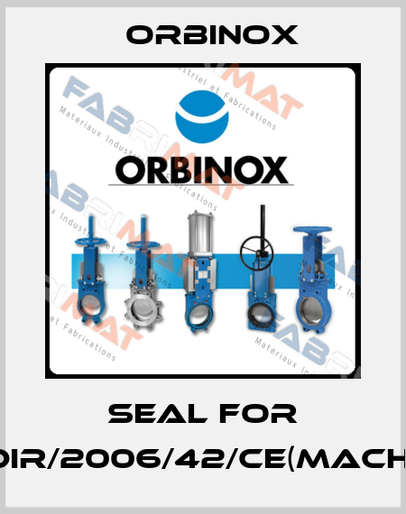 Seal for DIR/2006/42/CE(MACH) Orbinox