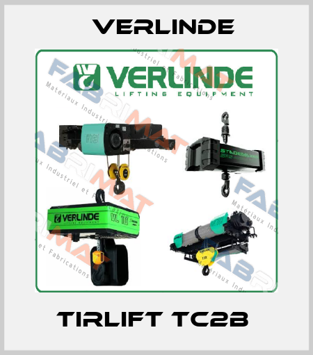 TIRLIFT TC2B  Verlinde