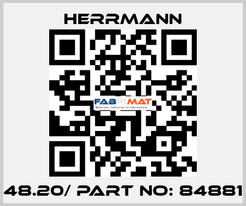 48.20/ part no: 84881 Herrmann