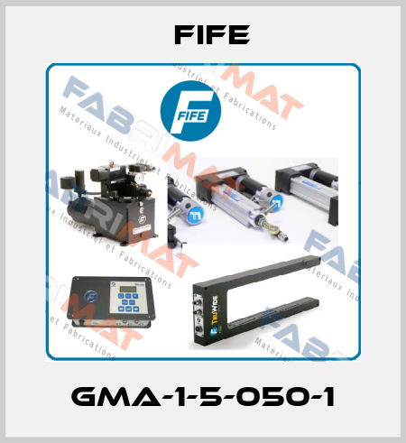 GMA-1-5-050-1 Fife