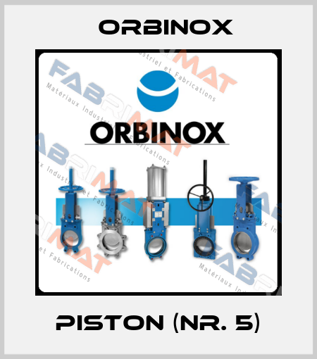 Piston (Nr. 5) Orbinox