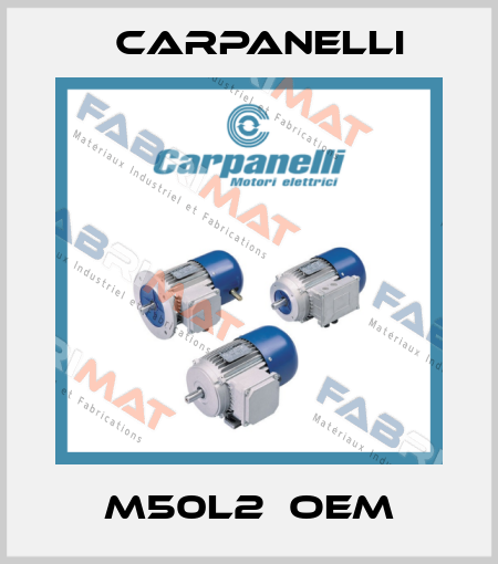 M50L2  OEM Carpanelli