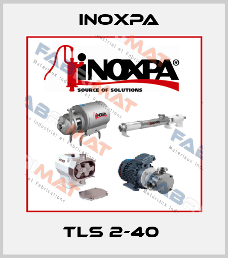 TLS 2-40  Inoxpa