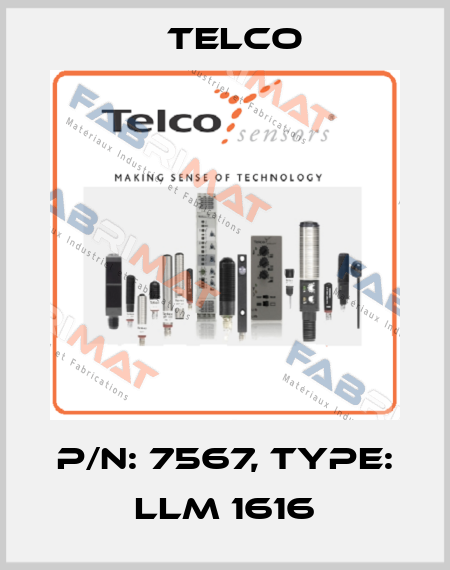 p/n: 7567, Type: LLM 1616 Telco