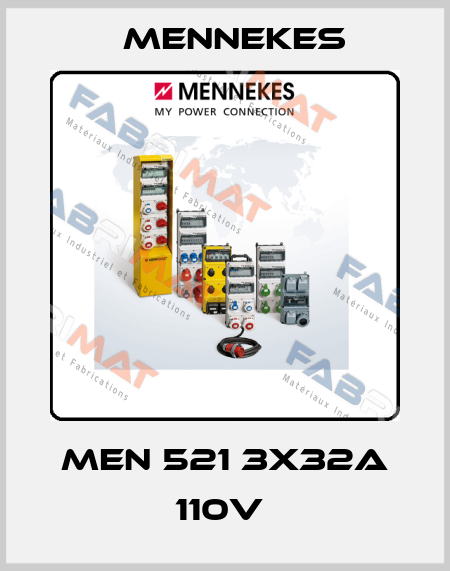 MEN 521 3X32A 110V  Mennekes