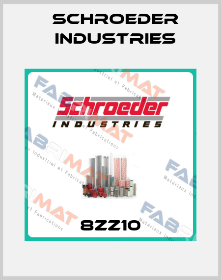 8ZZ10 Schroeder Industries