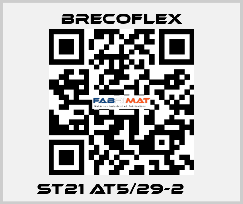  ST21 AT5/29-2 	  Brecoflex