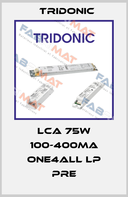 LCA 75W 100-400mA one4all lp PRE Tridonic
