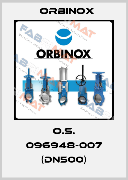 O.S. 096948-007 (Dn500) Orbinox