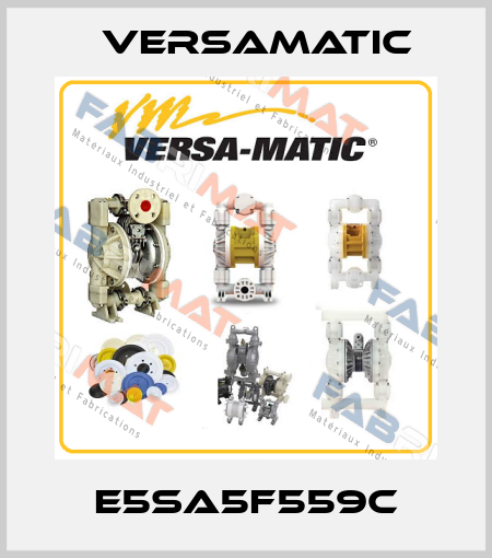 E5SA5F559C VersaMatic