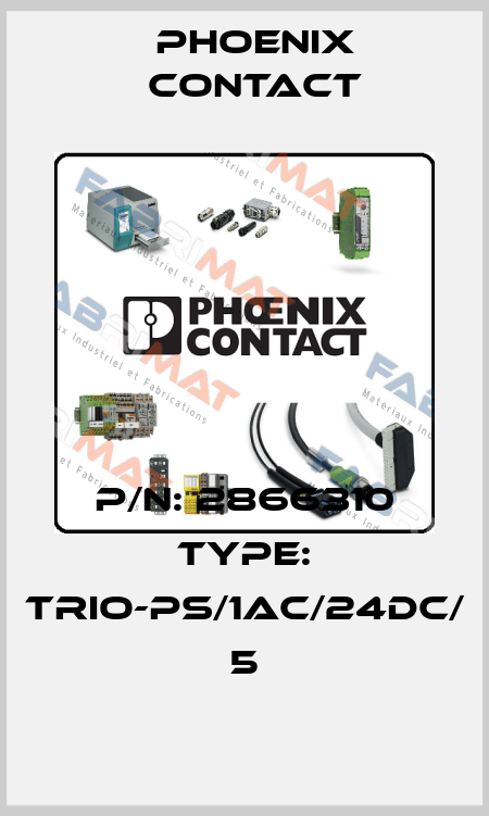 P/N: 2866310 Type: TRIO-PS/1AC/24DC/ 5 Phoenix Contact