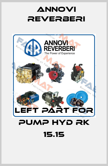 Left part for pump HYD RK 15.15 Annovi Reverberi