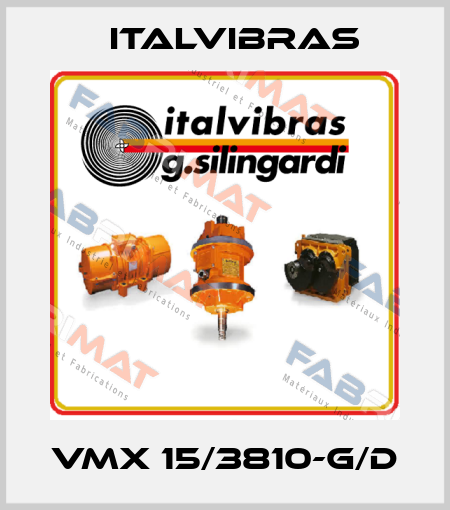 VMX 15/3810-G/D Italvibras