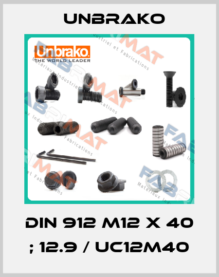 DIN 912 M12 x 40 ; 12.9 / UC12M40 Unbrako