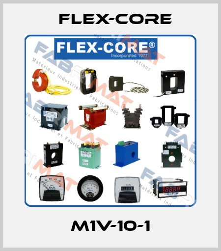 M1V-10-1 Flex-Core