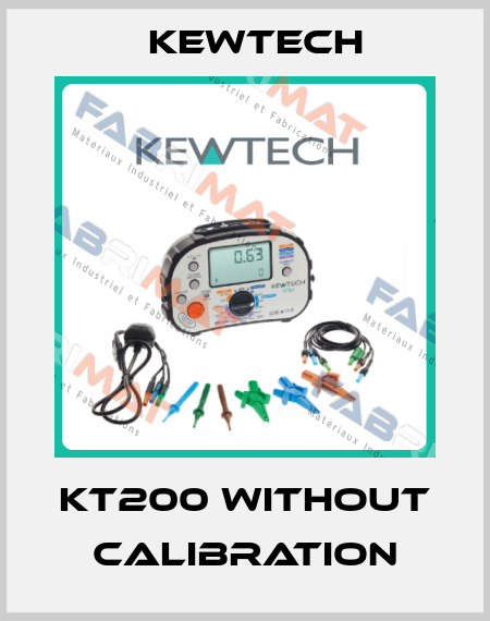 KT200 without calibration Kewtech