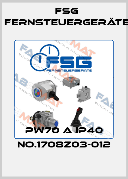 PW70 A IP40 No.1708Z03-012 FSG Fernsteuergeräte