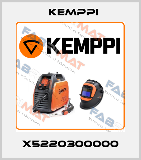 X5220300000 Kemppi
