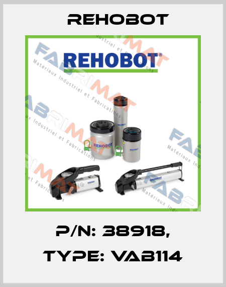 p/n: 38918, Type: VAB114 Rehobot