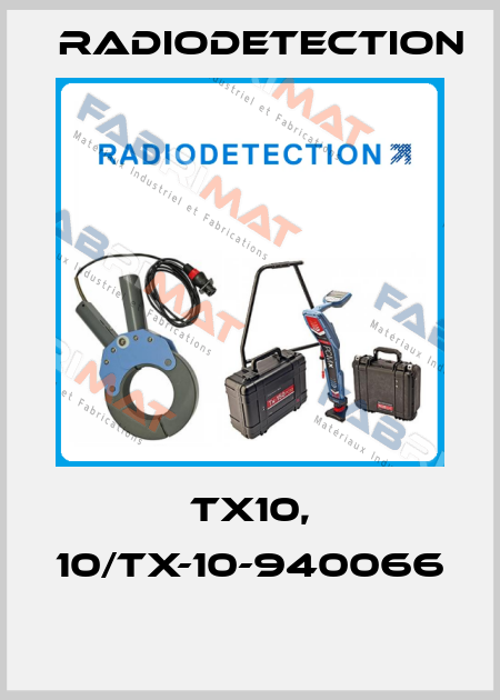 TX10, 10/TX-10-940066  Radiodetection