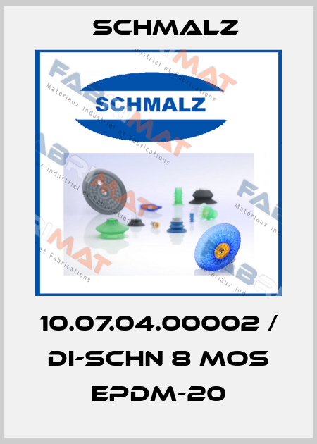 10.07.04.00002 / DI-SCHN 8 MOS EPDM-20 Schmalz