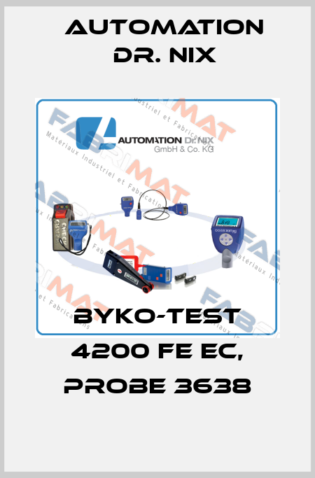 byko-test 4200 Fe EC, probe 3638 Automation Dr. NIX