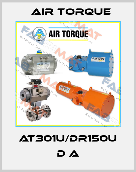 AT301U/DR150U D A Air Torque