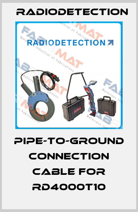 pipe-to-ground connection cable for RD4000T10 Radiodetection