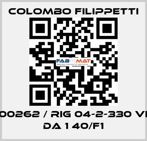 PC5000262 / RIG 04-2-330 VL VCT DA 1 40/F1 Colombo Filippetti