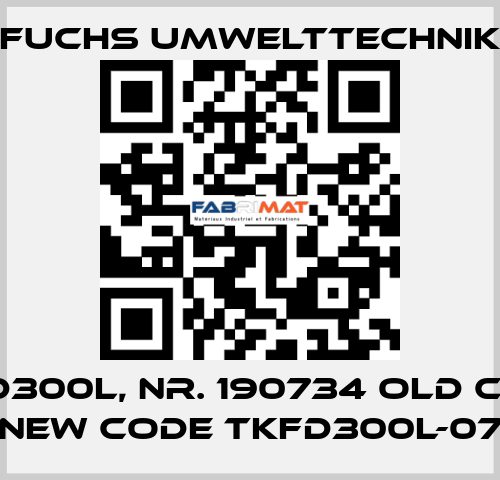 TKFD300L, Nr. 190734 old code, new code TKFD300L-07 Fuchs Umwelttechnik