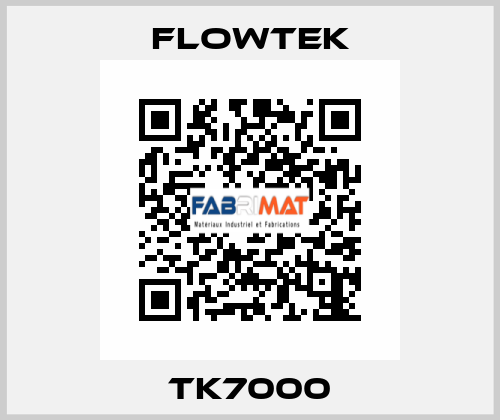 TK7000 Flowtek